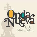 Onda Nueva (Eddy Marcano)