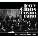 Vol. 7: The Lost Tapes, 1959 (Terry Gibbs &amp; Terry Gibbs Dream Band)