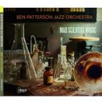 Mad Scientist Music (Ben Patterson Jazz Orchestra)
