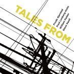 Tales From (Frode Gjerstad / Fred Lonberg-Holm / William Parker / Steve Swell)