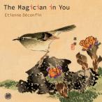 The Magician In You (Etienne Deconfin Trio)