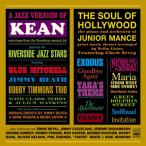 A Jazz Version Of 'Kean' + The Soul Of Hollywood (2 LPs On 1 CD) (Riverside Jazz Stars + Junior Mance)