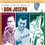 Three Leaders, One Sideman - A Tribute To The Jazz Poetry Of Don Joseph (Don Joseph)