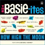 How High The Moon (2LP On 1 CD) (The Basie-Ites feat. Beverly Kenney)