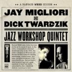 Jazz Workshop Quintet-A Harvard Whrb Session (Unreleased) (Jay Migliori)