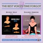 Beverly Kelly Sings + Dolores (2 LP On 1 CD) (Beverly Kelly &amp; Dolores Hawkins)
