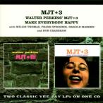 Walter Perkins MJT+3 + Make Everybody Happy (2LPs On 1 CD) (MJT + 3)