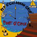 Port O'clock (Pep O'callaghan Grup)