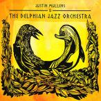 Justin Mullens &amp; The Delphian Jazz Orchestra (Justin Mullens &amp; The Delphian Jazz Orchestra)