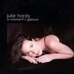 A Moment’s Glance (Julie Hardy)