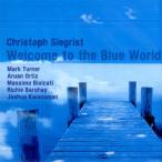 Welcome To The Blue World feat. Mark Turner (Christoph Siegrist)