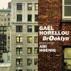 Brooklyn (Ga&amp;#235;l Horellou feat. Ari Hoenig)