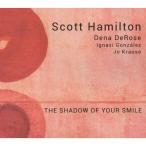 The Shadow Of Your Smile (Scott Hamilton)