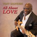 All About Love (Tony Sounders)