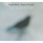 The Soul’s Trip (Human Being-Sergio Chiricosta)