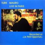 Live In Paris (Turk Mauro)