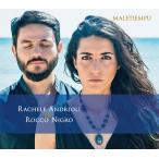 Maletiempu (Rachele Andrioli &amp; Rocco Nigro )