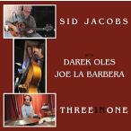 Three In One (Sid Jacobs-Joe La Barbera-Darek Oles)