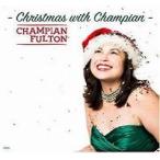 Christmas With Champian (Champian Fulton)