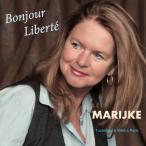 Bonjour Liberte (Marijke)