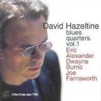 Blues Quarters Vol. 1 (David Hazeltine Quartet feat. Eric Alexander)