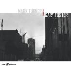 Mark Turner Meets Gary Foster (2CD) (Limited Edition) (Mark Turner-Gary Foster)