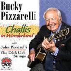 Challis In Wonderland (Bucky Pizzarelli)