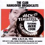 Club Hangover Broadcasts (2CD) (Jack Teagarden &amp; Jackie Coon)