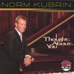 I Thought About You (Norm Kubrin)