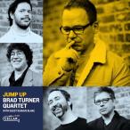 Jump Up (Brad Turner Quartet &amp; Seamus Blake)