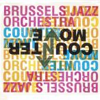Counter Move (Brussels Jazz Orchestra)