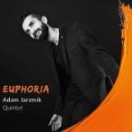 Euphoria (Adam Jarzmik Quintet)