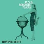 Jazz &amp; Romantic Places (Dave Pell &amp; Octet)