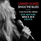 Sings The Blues (Carmen Gomes)