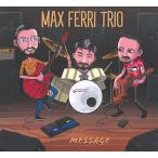 Message (Max Ferri Trio)