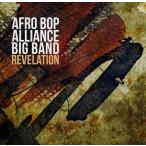 Revelation (Afro Bop Alliance Big Band)