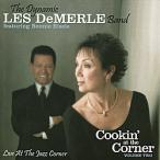 Cookin' At The Corner Vol. 2 (Dynamic Les DeMerle Band)