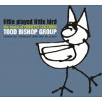 Little Played Little Bird - The Music Of Ornette Coleman (Todd Bishop)