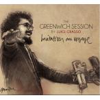 The Greenwich Sessions Invitation Au Voyage (Luigi Grasso)