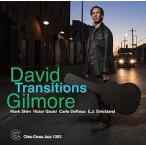 Transitions (David Gilmore)