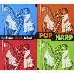 Pop Harp (Max Dealoe-Marcella Craboni)