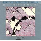 Live At The M&amp;amp;amp;amp;amp;#252;hle Hunziken - Solo (Roscoe Mitchell)