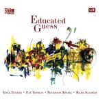 Educated Guess Vol. 2 (Dave Tucker-Pat Thomas-Thurston Moore-Mark Sanders)