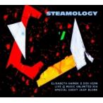 Steamology (Elisabeth Harnik &amp; Didi Kern)