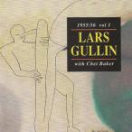 Vol 1. with Chet Baker 1955/56 (Lars Gullin With Chet Baker)