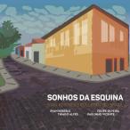 Sonhos da Esquina (Ryan Keberle*s Collectiv do Brasil)