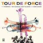 Tour De Force (Roy Eldridge, Dizzy Gillespie &amp; Harry Edison)