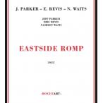 Eastside Romp (Jeff Parker &amp; Eric Revis)
