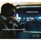 Subconscious Jazz (Foglianese)