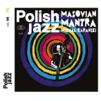Polish Jazz: Masovian Mantra Vol.88 (Michal Baranski)